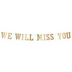 Banner – We Will Miss You (Gold)