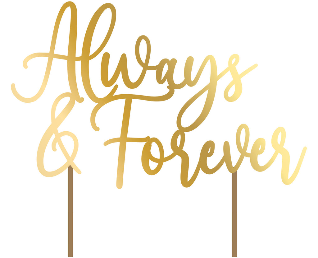 Love Always - Always & Forever Cake Topper